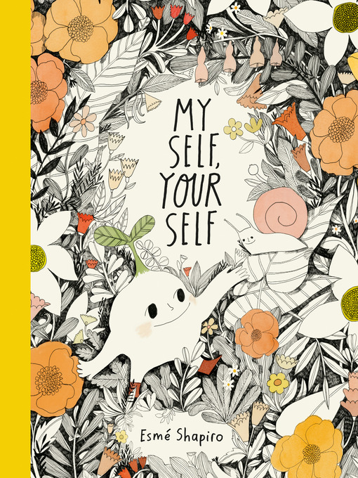 Title details for My Self, Your Self by Esmé Shapiro - Available